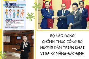 Bộ Lao Động chính thức công bố hướng dẫn triển khai Visa kỹ năng đặc định